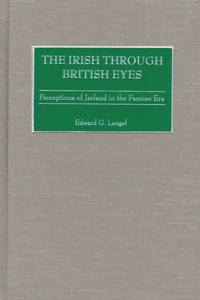The Irish through British Eyes
