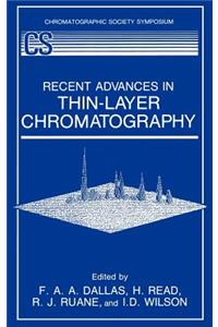 Recent Advances in Thin-Layer Chromatography