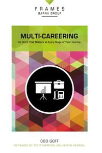 Multi-Careering, Paperback (Frames Series)