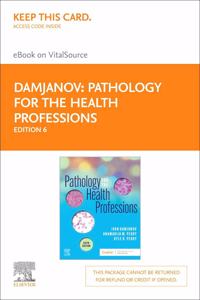 Pathology for the Health Professions - Elsevier eBook on Vitalsource (Retail Access Card)