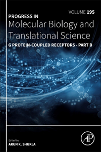 G Protein-Coupled Receptors - Part B