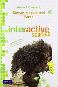 Science 2012 Chapter Booklet Grade 2 Chapter 9: Energy Motion and Force