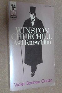 Winston Churchill as I Knew Him