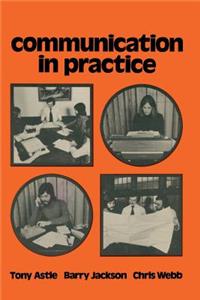 Communication in Practice