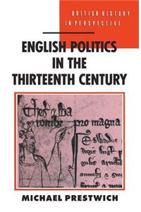 English Politics in the Thirteenth Century