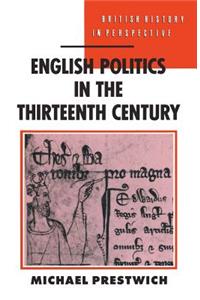 English Politics in the Thirteenth Century