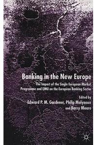 Banking in the New Europe