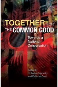 Together for the Common Good