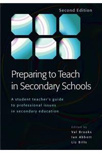 Preparing to Teach in Secondary Schools