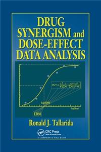 Drug Synergism and Dose-Effect Data Analysis