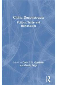 China Deconstructs
