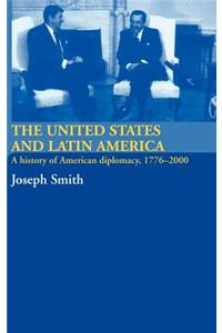 The United States and Latin America