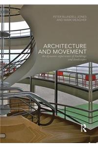 Architecture and Movement