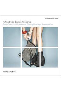 Fashion Design Course: Accessories