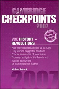 Cambridge Checkpoints VCE History Revolutions 2007