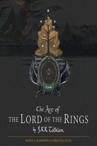Art of the Lord of the Rings by J.R.R. Tolkien