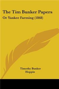 Tim Bunker Papers
