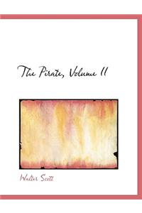 The Pirate, Volume II