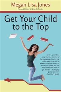 Get Your Child To The Top