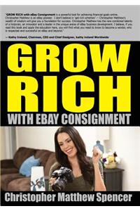 GROW RICH With eBay Consignment