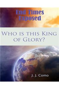 Who is this King of Glory?