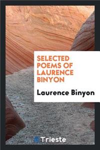 Selected Poems of Laurence Binyon