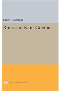 Rousseau-Kant-Goethe