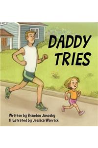 Daddy Tries