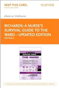 Nurse's Survival Guide to the Ward - Updated Edition Elsevier eBook on Vitalsource (Retail Access Card)