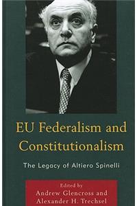 Eu Federalism and Constitutionalism