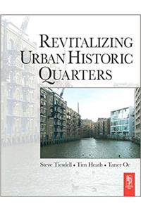 Revitalizing Urban Historic Quarters