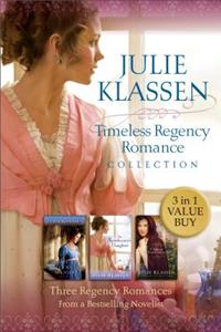 Timeless Regency Romance Collection: Three Regency Romances from a Bestselling Novelist