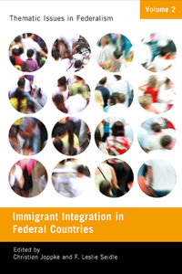 Immigrant Integration in Federal Countries