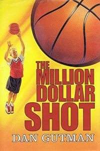 The Million Dollar Shot (Million Dollar Series)
