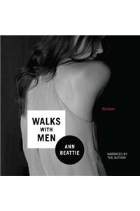 Walks with Men Lib/E