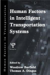 Human Factors in Intelligent Transportation Systems