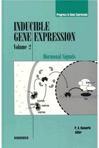 Inducible Gene Expression, Volume 1