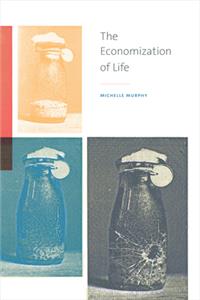 Economization of Life