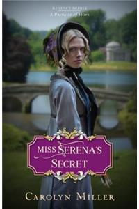 Miss Serena`s Secret