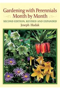 Gardening with Perennials Month by Month