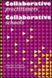 Collaborative Practitioners, Collaborative Schools