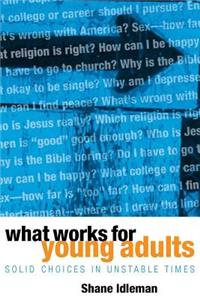 What Works for Young Adults