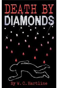 Death by Diamonds