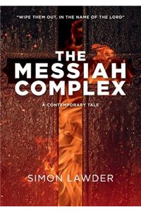 The Messiah Complex