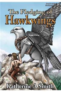 The Fledging of Hawkwings