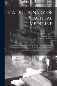 Dictionary of Practical Medicine