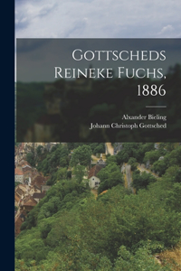 Gottscheds Reineke Fuchs, 1886