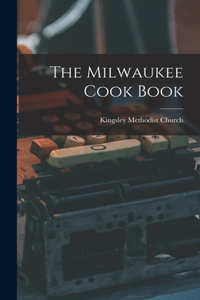Milwaukee Cook Book