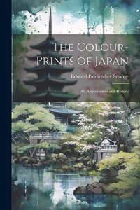Colour-Prints of Japan