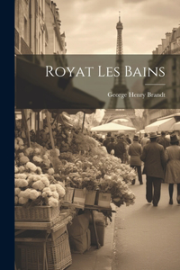 Royat Les Bains